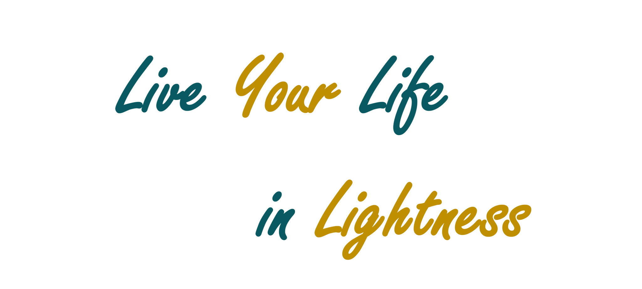Live Your Life in Lightness Shirt Women